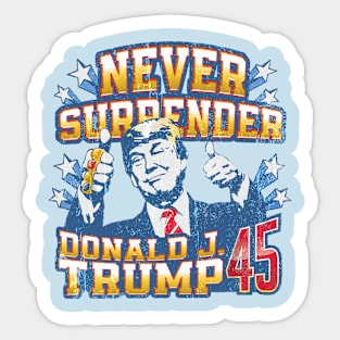 Never Surrender Donald Trump 45 Sticker